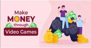 Read more about the article 5 Tips for making money with video games: Lessons from real-world millionaires examples