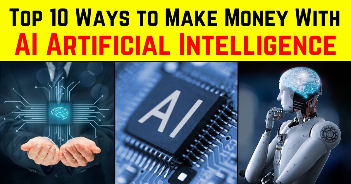10 best ways to make money with AI Real-world examples